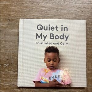 Lovevery - Quiet in My Body: Frustrated and Calm book